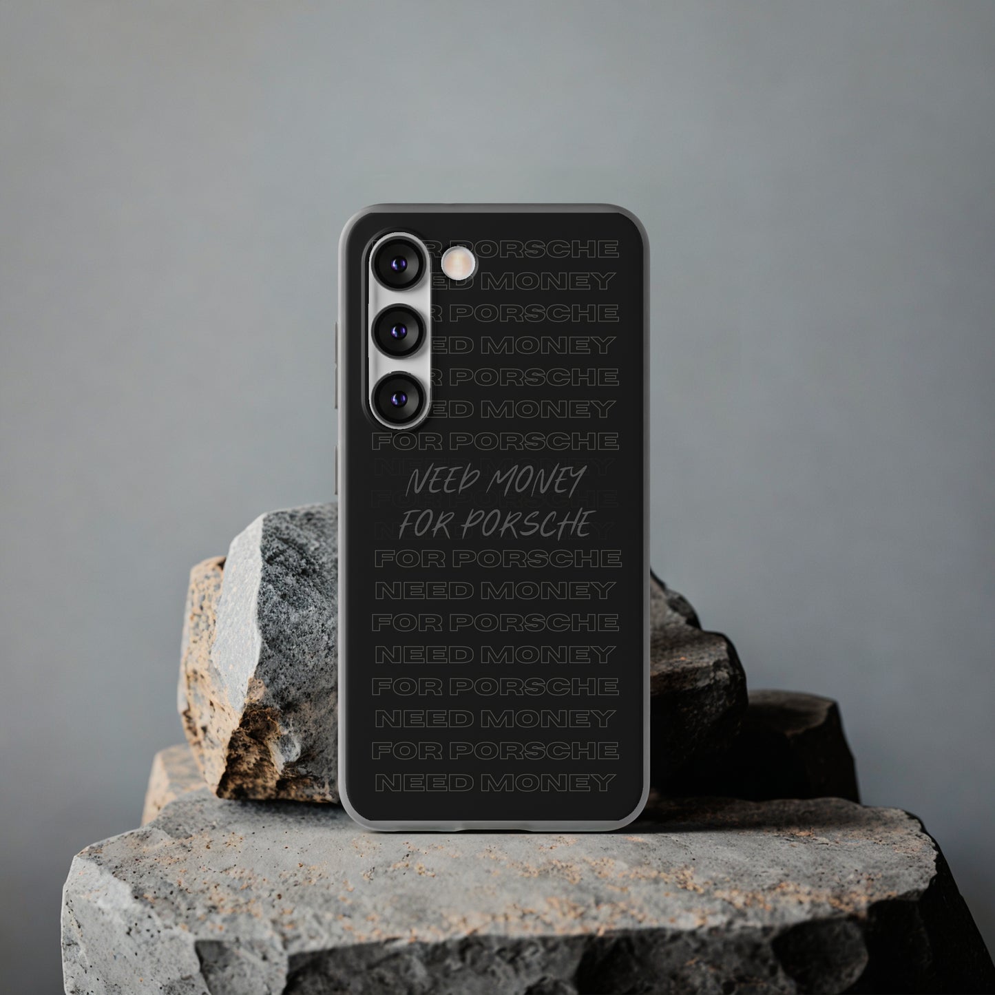 "Need money for Porsche" High Quality Phone Case