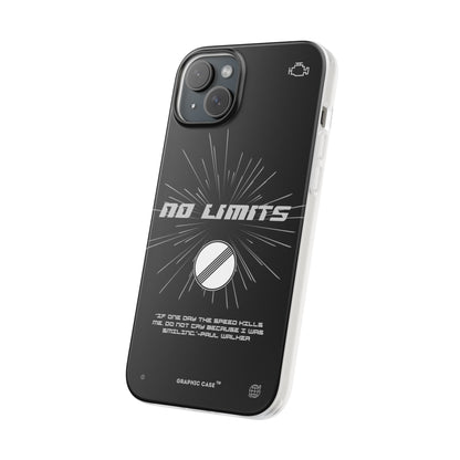 "No limits" High Quality Phone Case