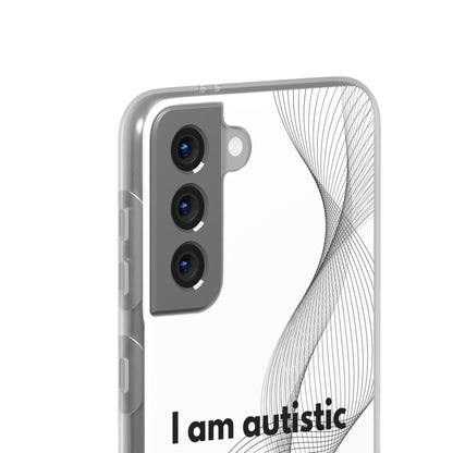 "I am autistic" High Quality Phone Case