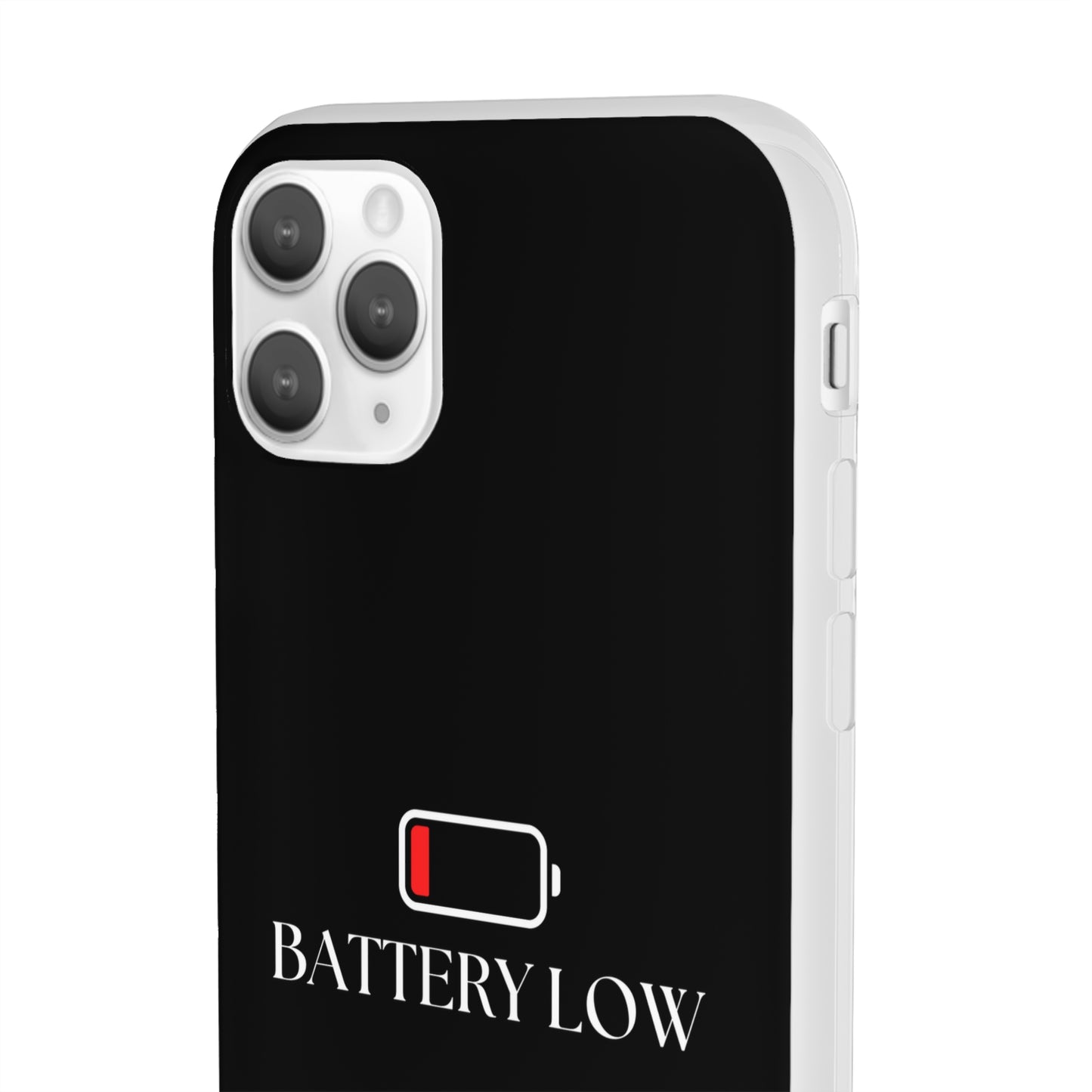 "Battery Low" High Quality Phone Case