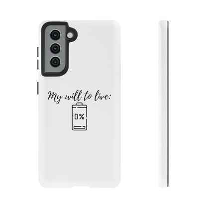 "My will to live: 0%" Premium Quality Phone Case