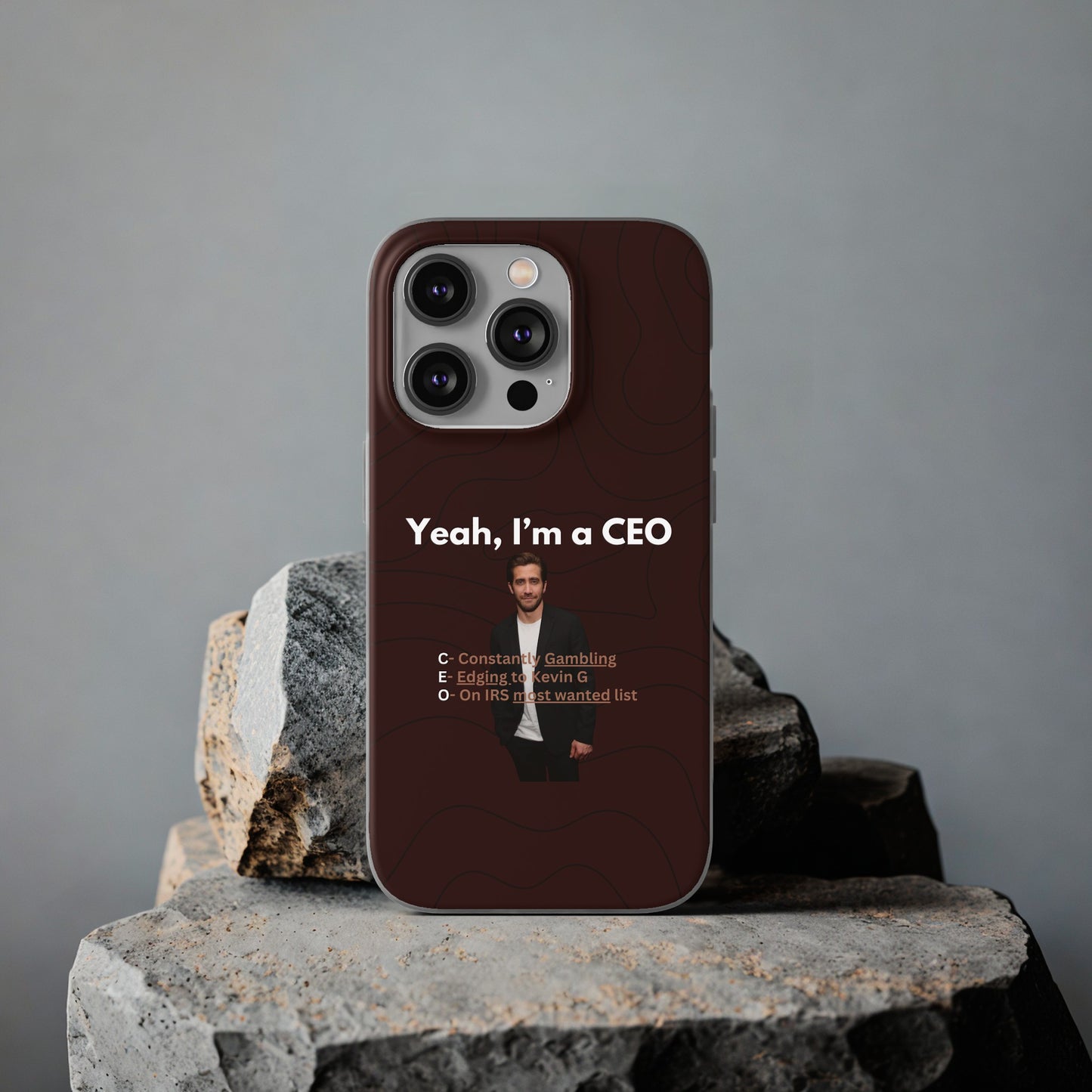 "Yeah, I'm a CEO" High Quality Phone Case