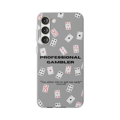 "Professional Gambler" High Quality Phone Case