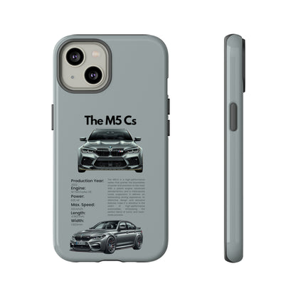 "The M5 CS" Premium Quality Phone Case