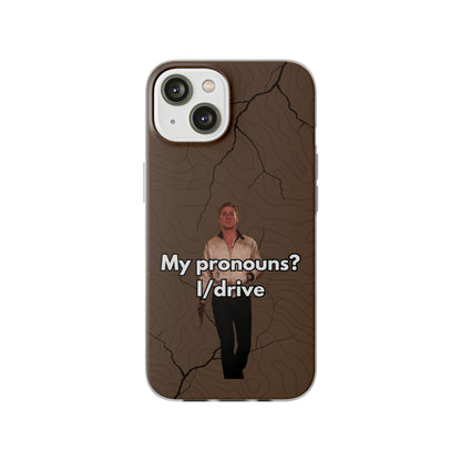 "My pronouns? I/drive" High Quality Phone Case