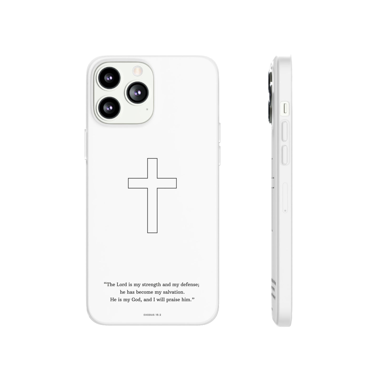 "Exodus 15:2" High Quality Phone Case