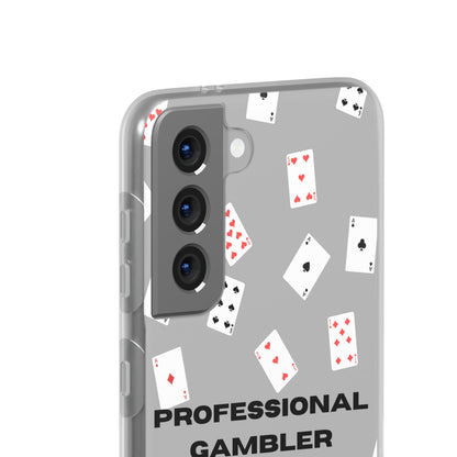 "Professional Gambler" High Quality Phone Case