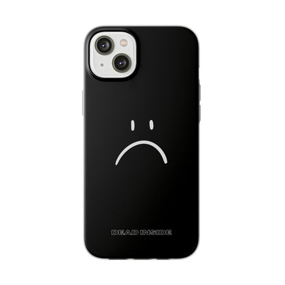 "Dead Inside" High Quality Phone Case