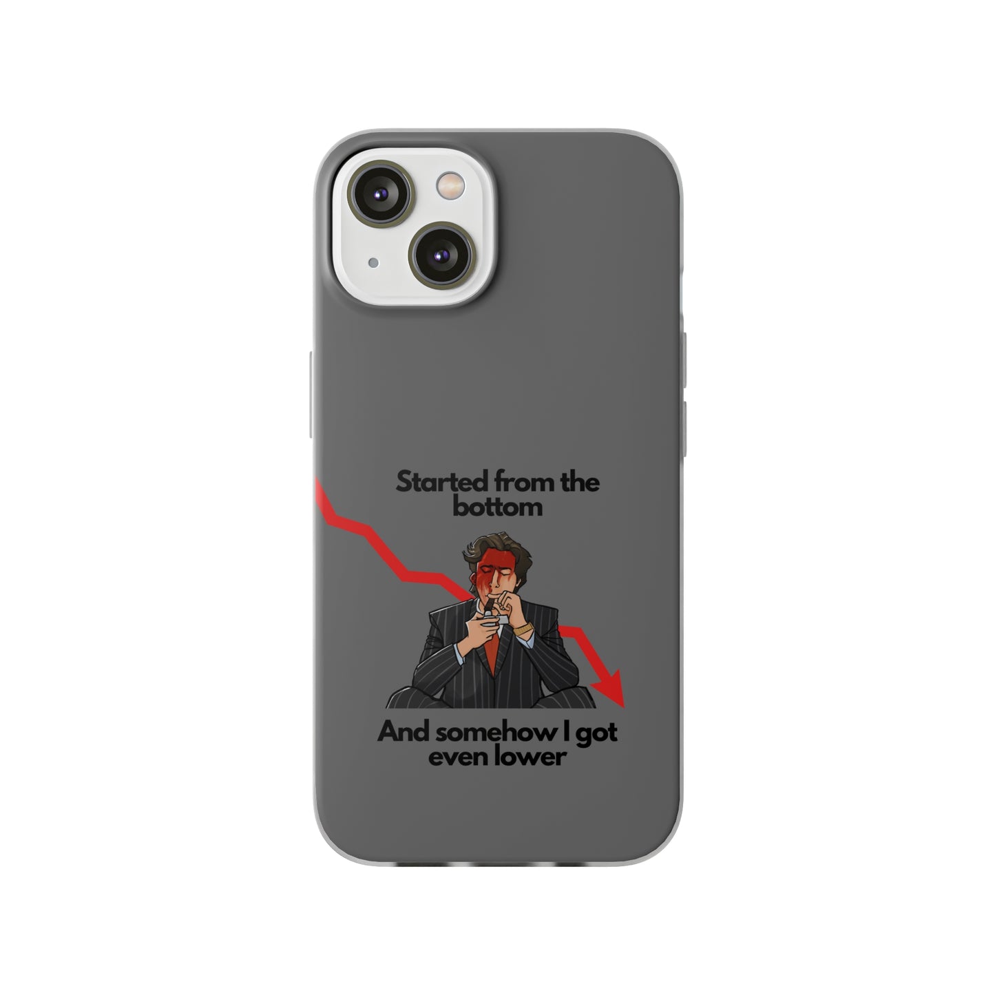 "Started from the bottom" High Quality Phone Case