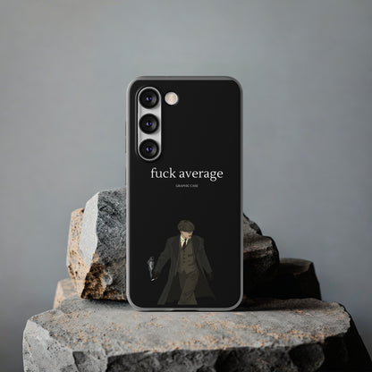 "fuck average" High Quality Phone Case