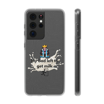 "My dad left to get milk" High Quality Phone Case