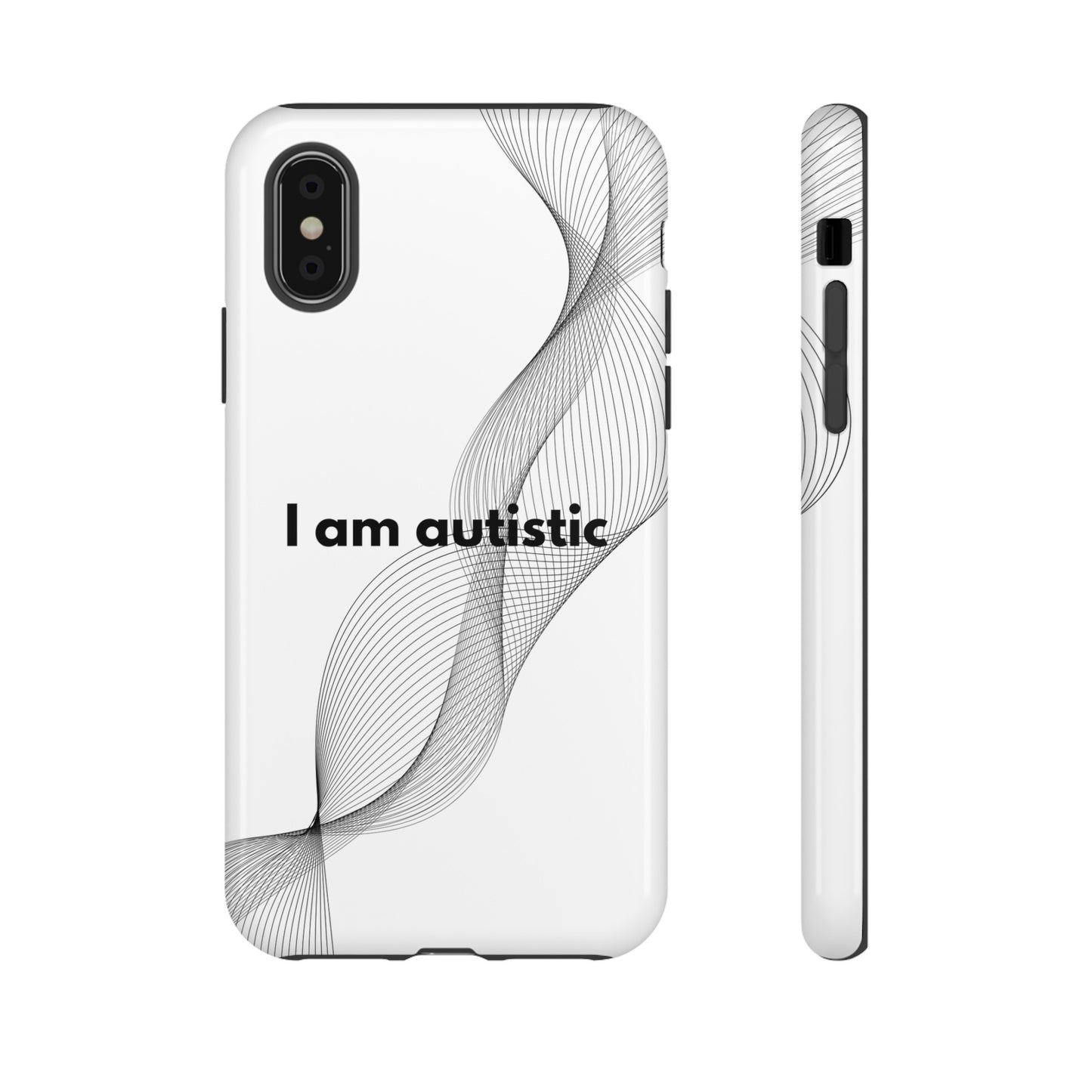 "I am autistic" Premium Quality Phone Case