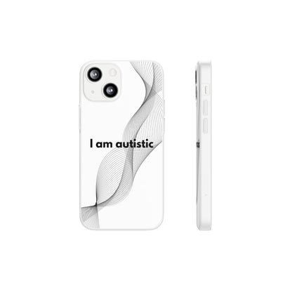 "I am autistic" High Quality Phone Case