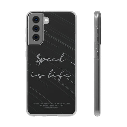 "Speed is life" High Quality Phone Case