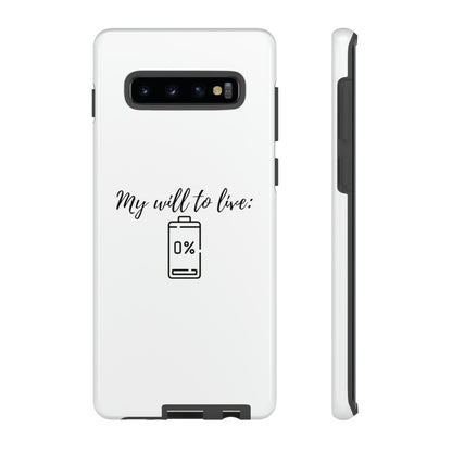 "My will to live: 0%" Premium Quality Phone Case