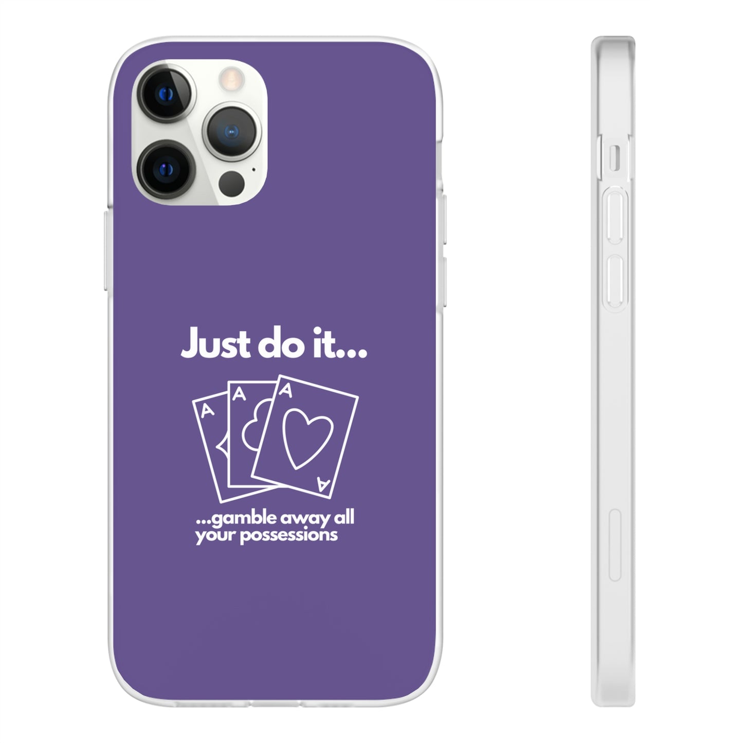 "Just do it... gamble" High Quality Phone Case