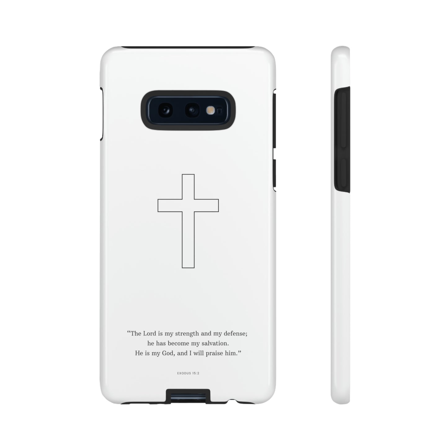 "Exodus 15:2" Premium Quality Phone Case