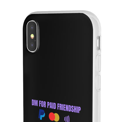 "DM for paid friendship" High Quality Phone Case