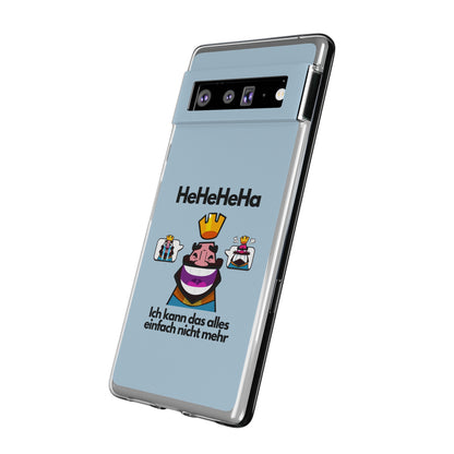 "HeHeHeHa" High Quality Phone Case