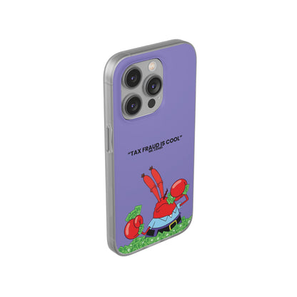 "Tax Fraud is cool" High Quality Phone Case