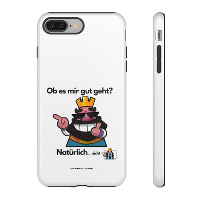 "Ob es mir gut geht?" Premium Quality Phone Case