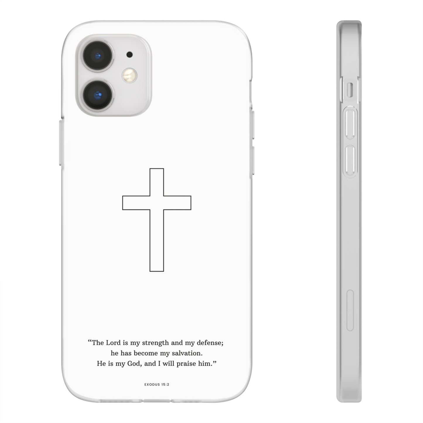 "Exodus 15:2" High Quality Phone Case