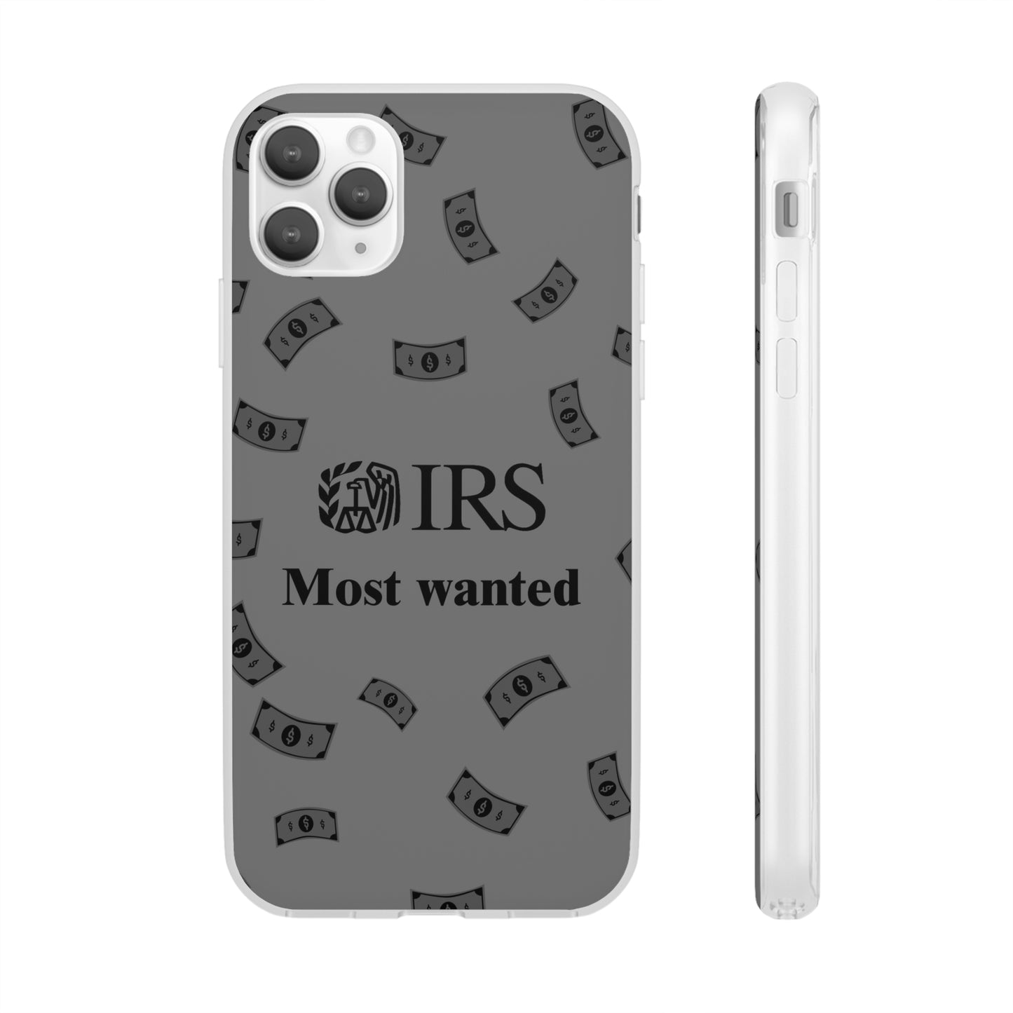 "IRS Most Wanted" High Quality Phone Case