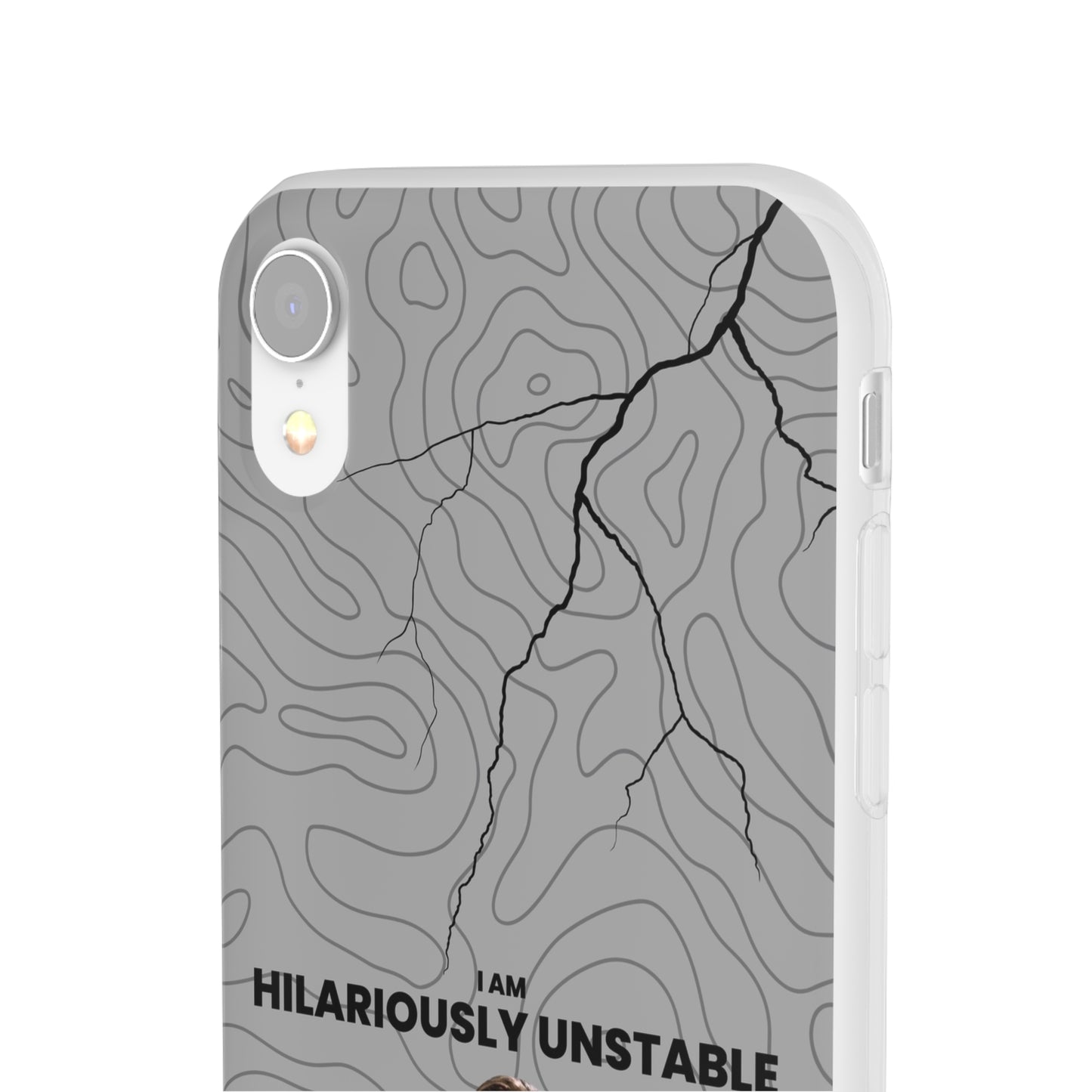 "I am hilariously unstable" High Quality Phone Case