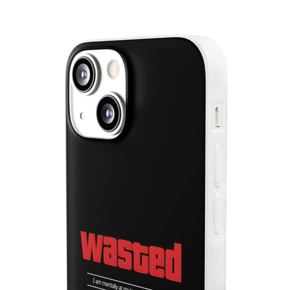 "Wasted" High Quality Phone Case