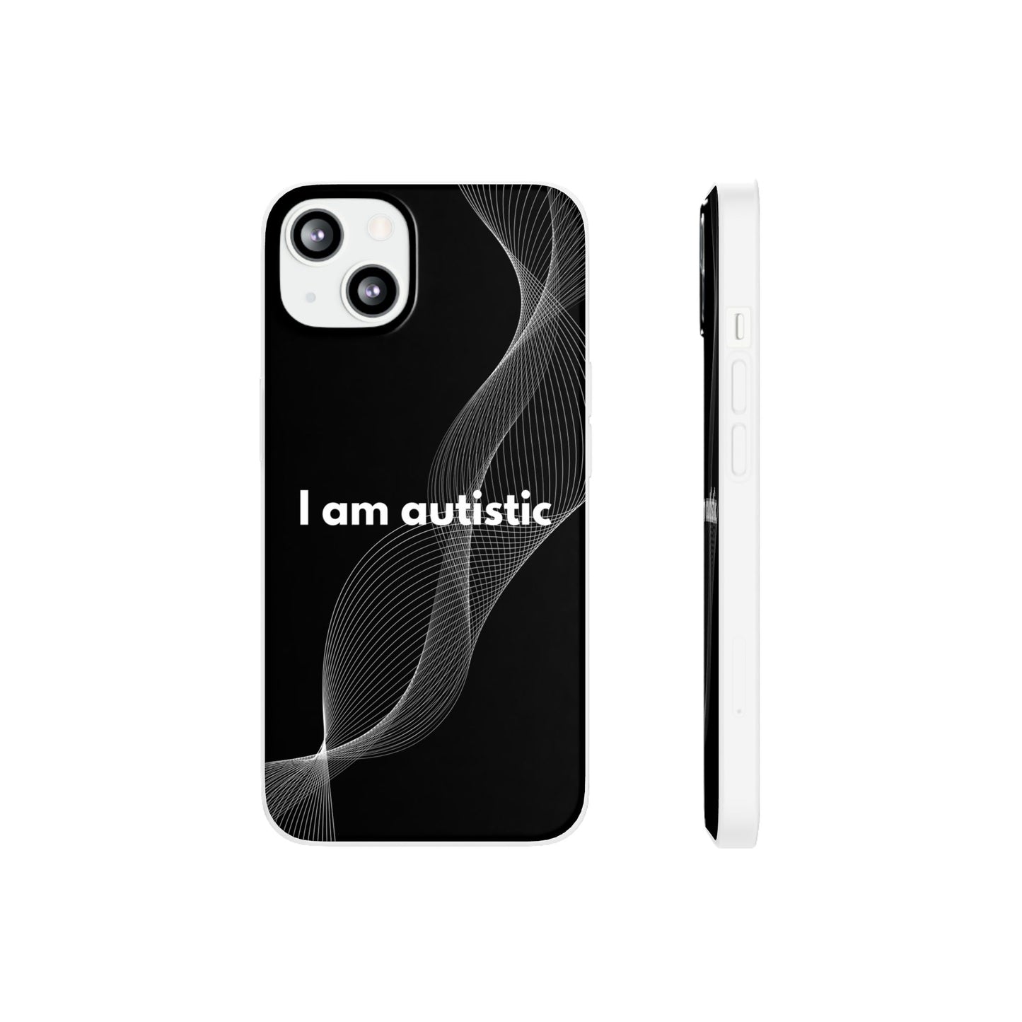 "I am autistic -black version" High Quality Phone Case