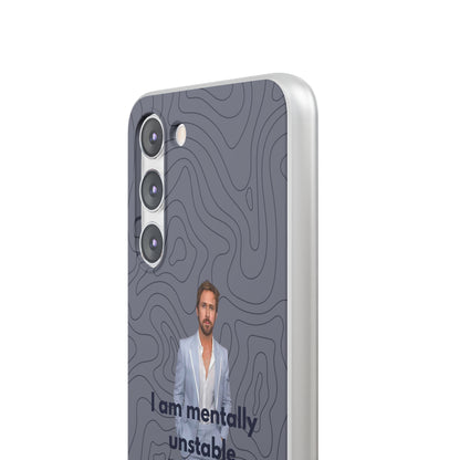 "I am mentally unstable" High Quality Phone Case