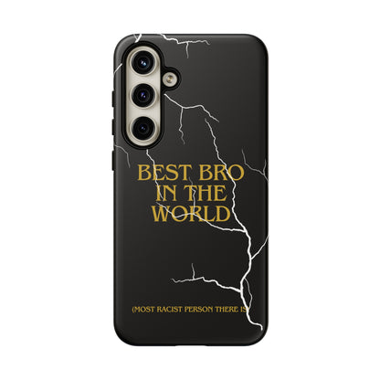 "Best Bro in the world" Premium Quality Phone Case