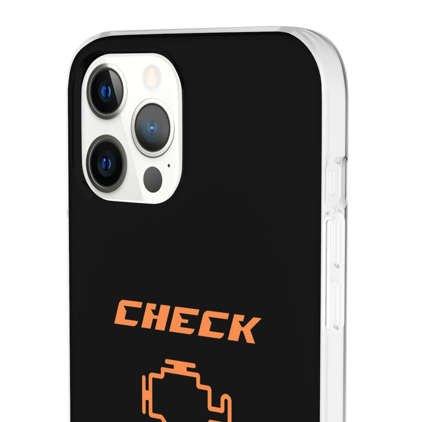 "Check Engine" High Quality Phone Case