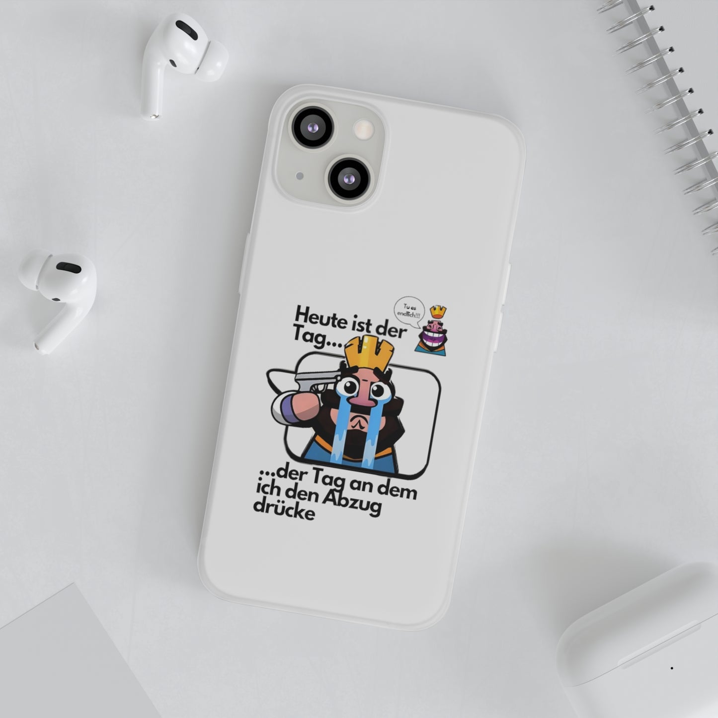 "Heute ist der Tag ... der Tag an dem ich den Abzug drücke" High Quality Phone Case