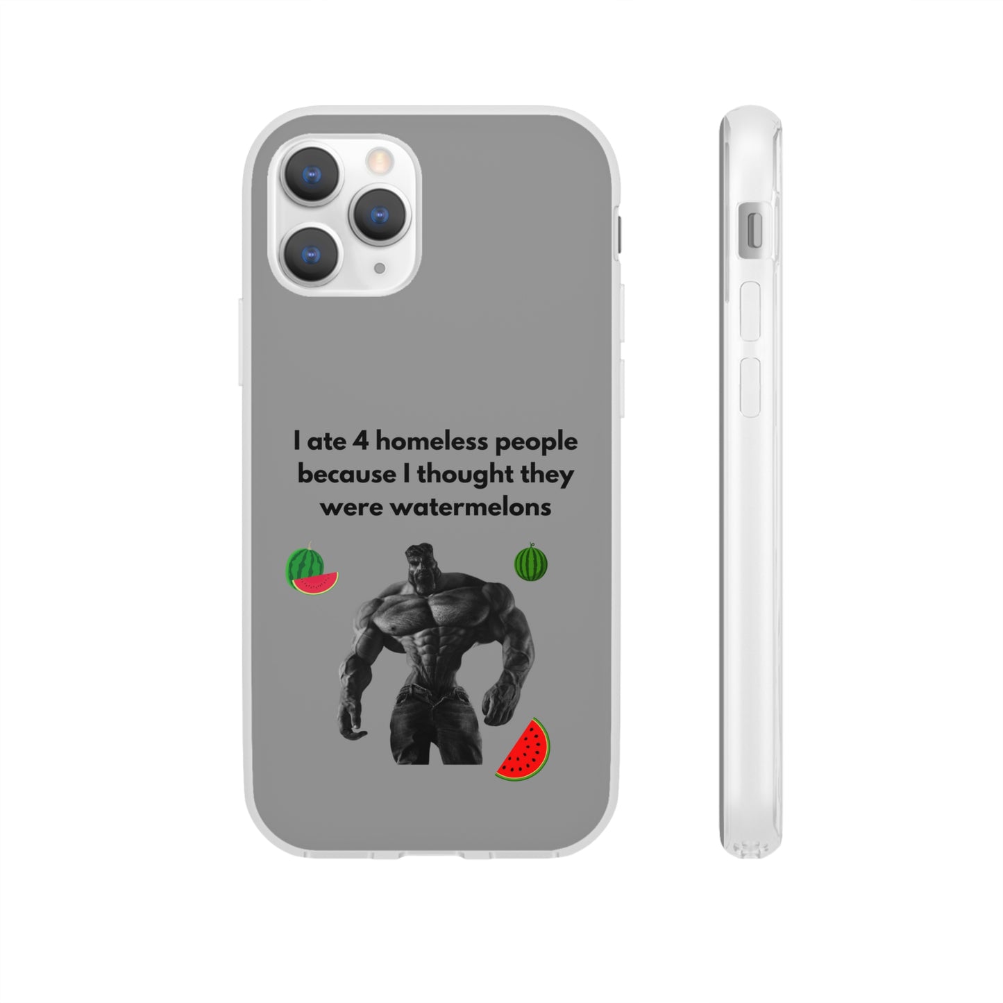 "I ate 4 homeless people" High Quality Phone Cases