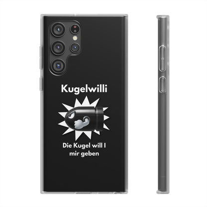 "Kugelwilli" High Quality Phone Case