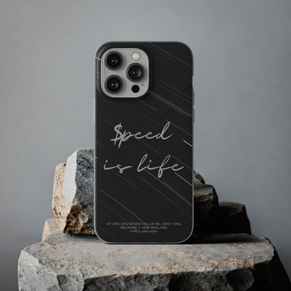 "Speed is life" High Quality Phone Case