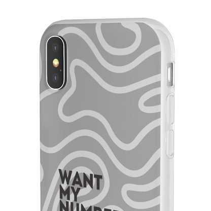 "Want my number?" High Quality Phone Case