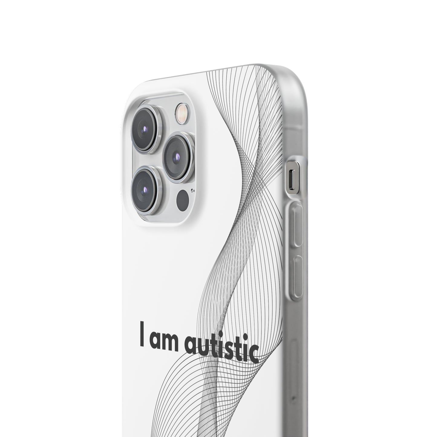 "I am autistic" High Quality Phone Case