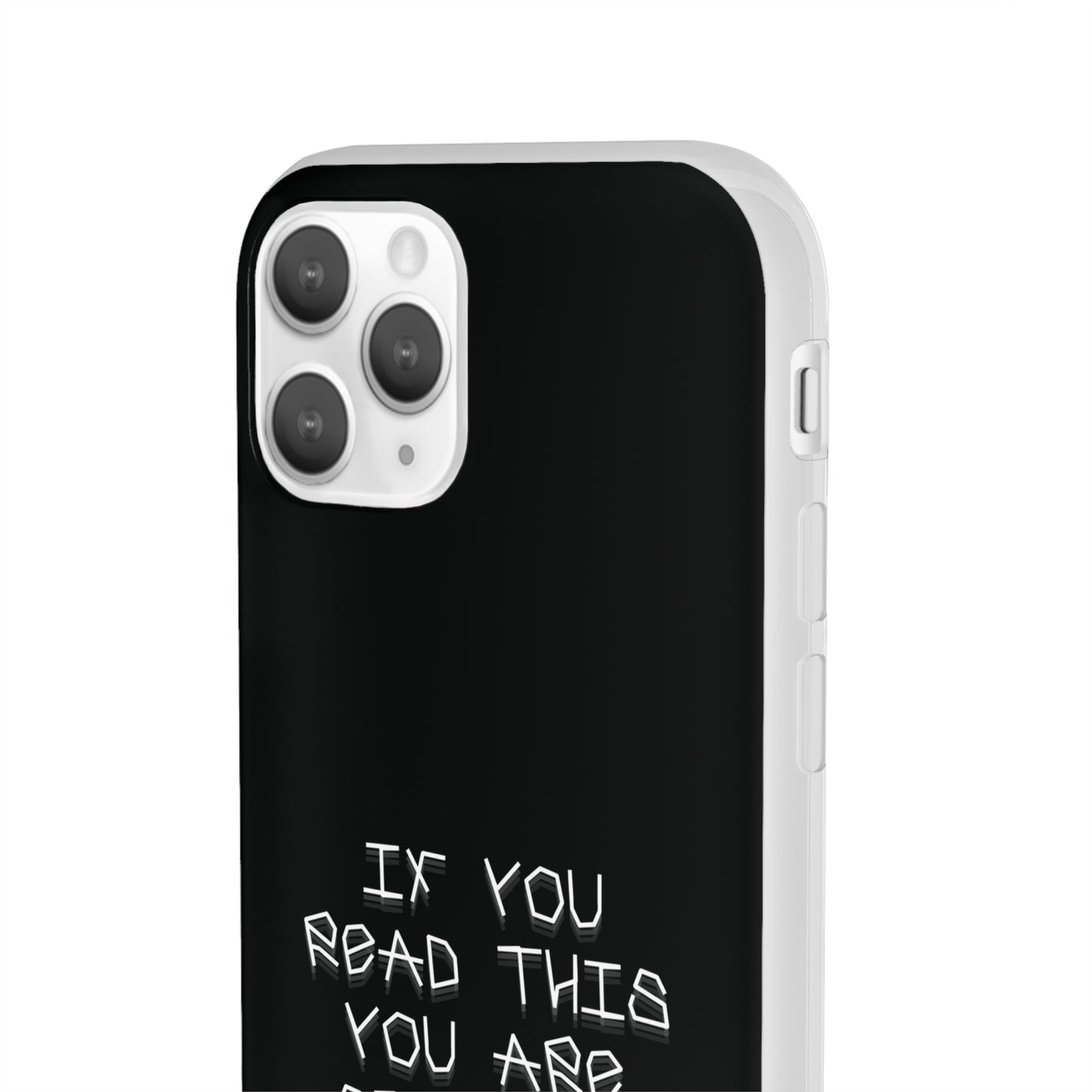 "If you read this you are stupid :)" High Quality Phone Case