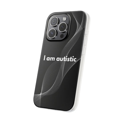 "I am autistic -black version" High Quality Phone Case