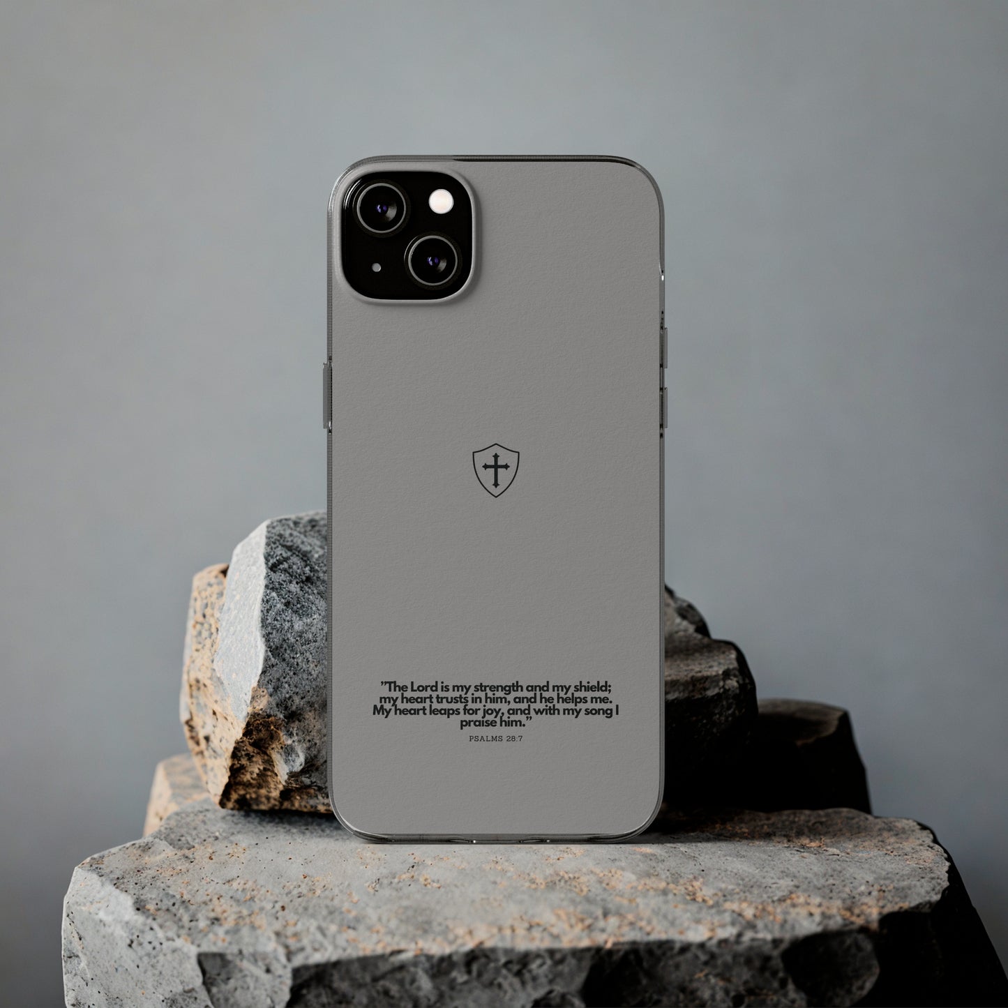 "Psalm 28:7" High Quality Phone Case