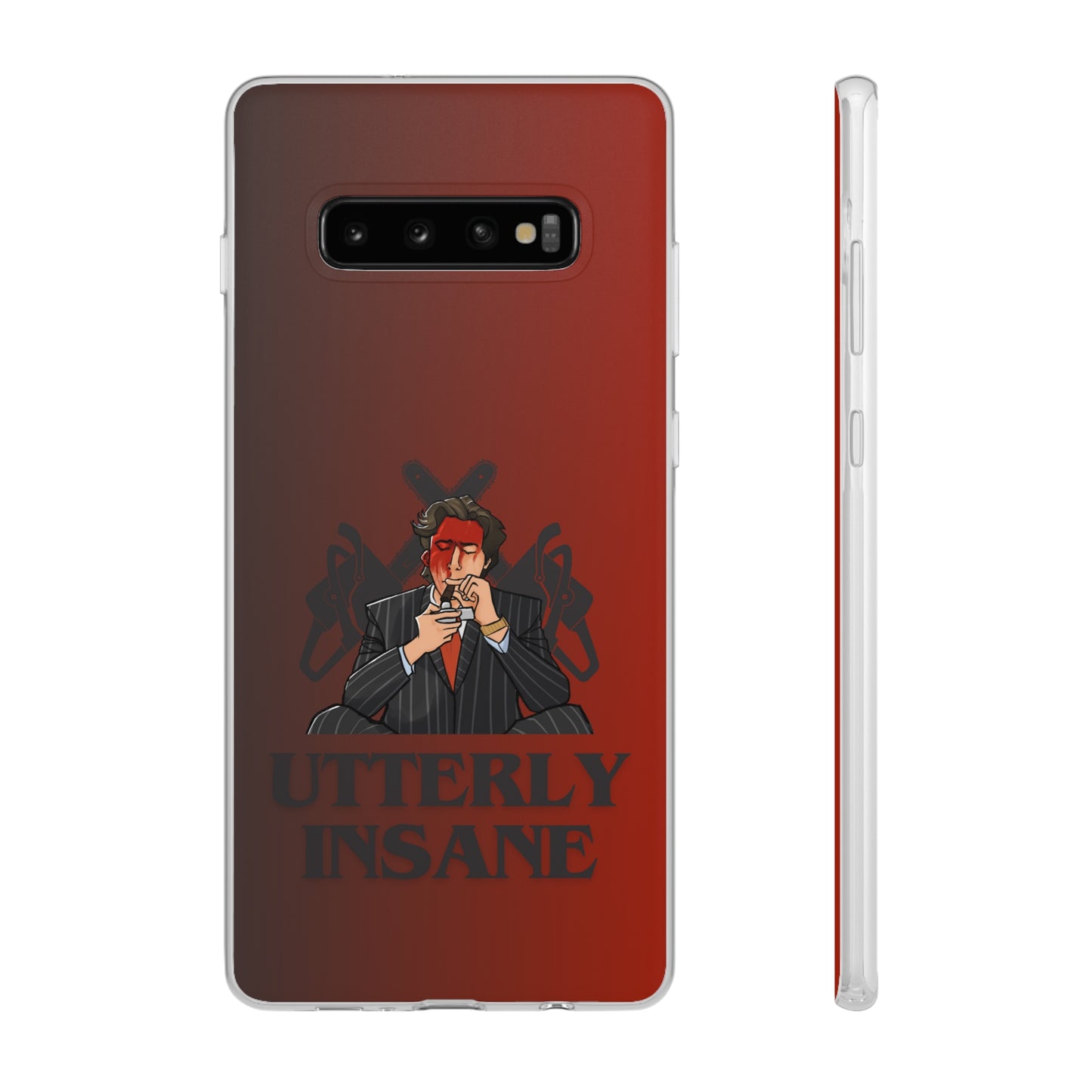 "Utterly Insane" High Quality Phone Case