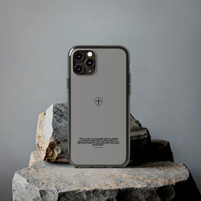 "Psalm 28:7" High Quality Phone Case