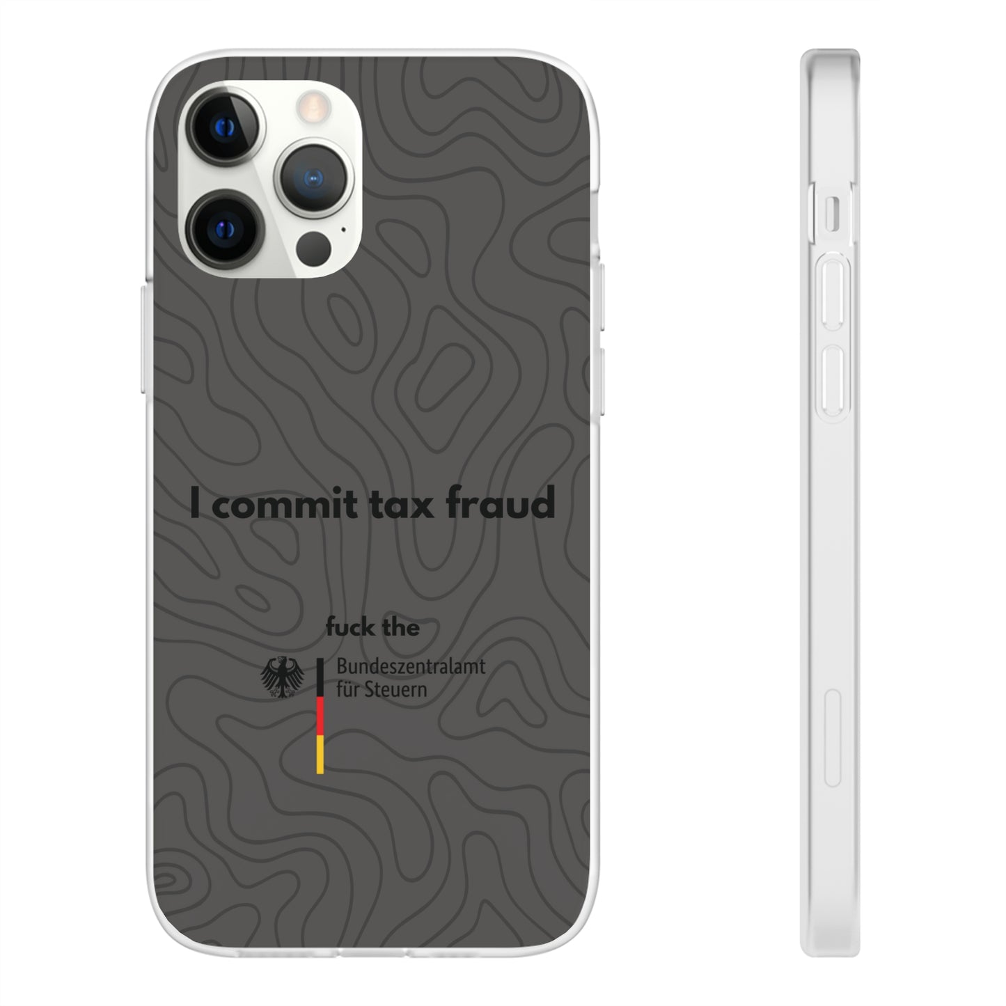 "I commit tax fraud" High Quality Phone Case