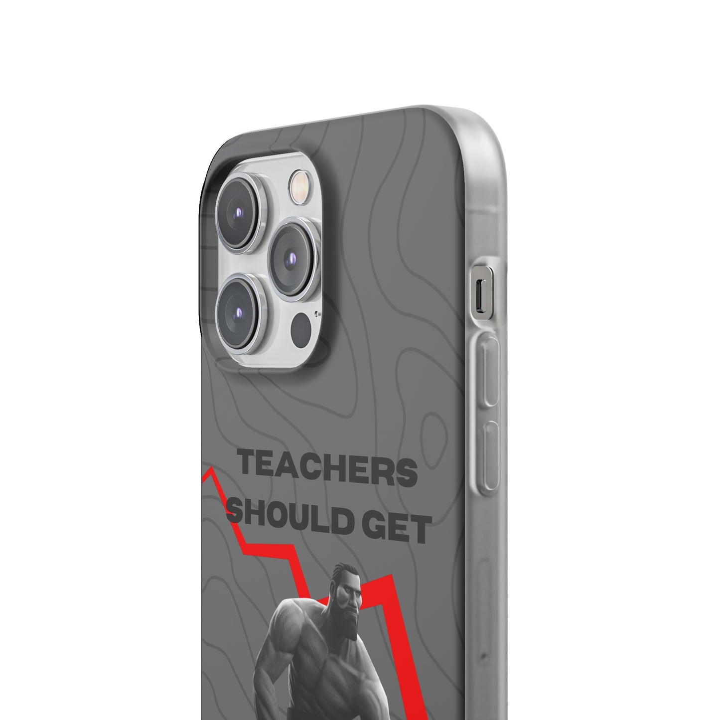 "Teachers should get salary decrease" High Quality Phone Case