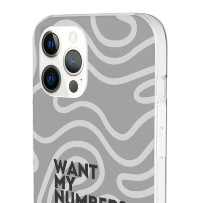 "Want my number?" High Quality Phone Case