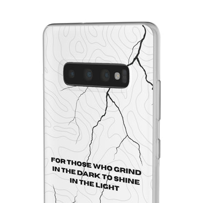 "For those who grind in the dark to shine in the light" High Quality Phone Cases