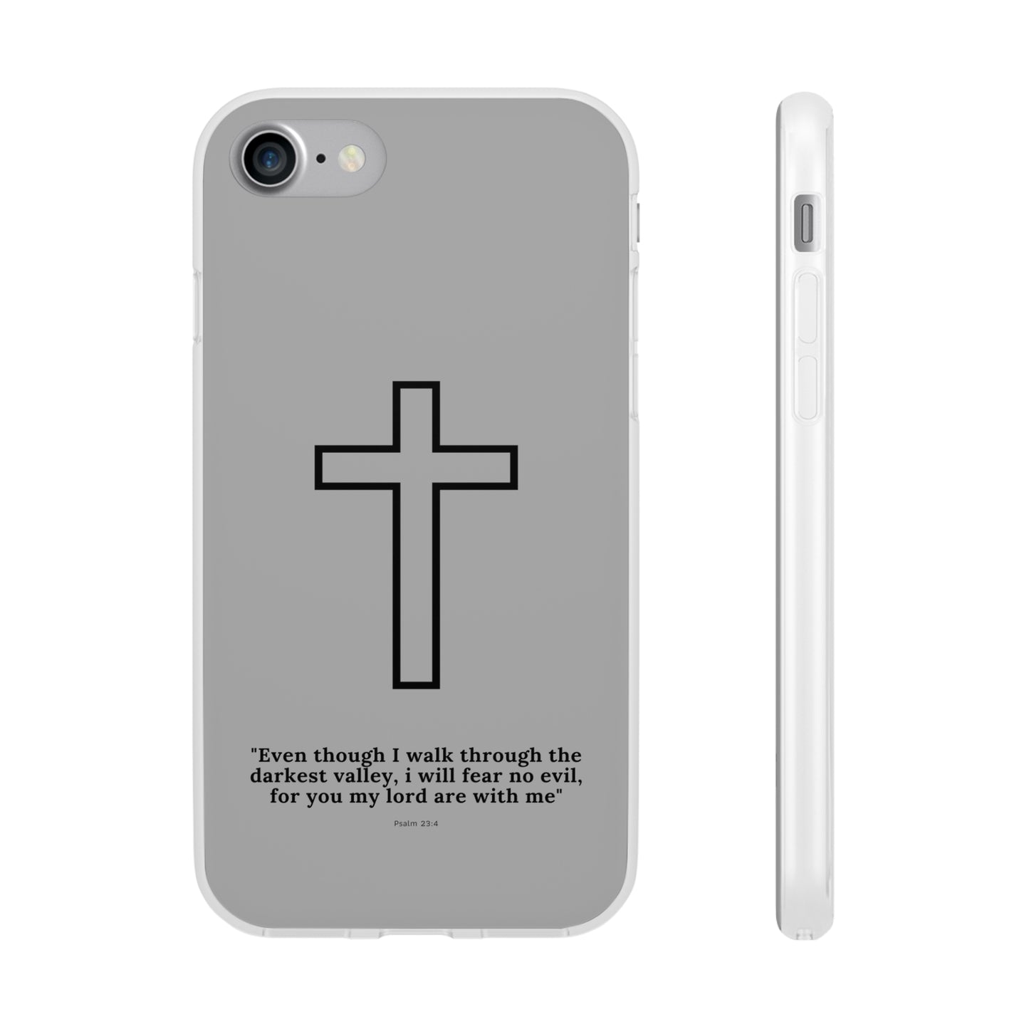 "Psalm 23:4" High Quality Phone Case