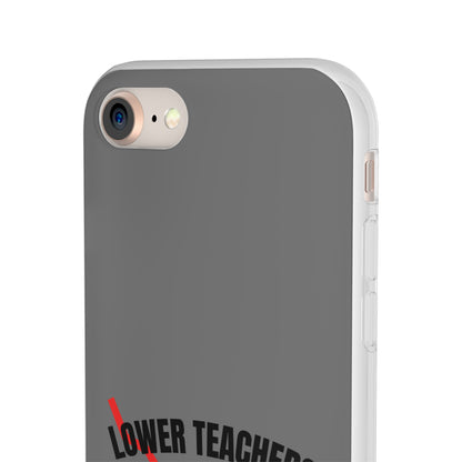 "Lower teachers salary" High Quality Phone Case